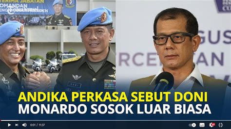 ANDIKA Perkasa Kenang Doni Monardo Mas Doni Punya Prestasi Yang Luar