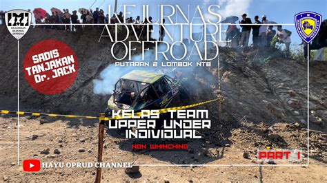 Tanjakan Sadis Kejurnas Imi Adventure Offroad Kelas Team Upper Dan