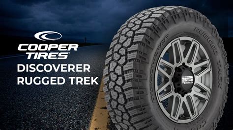 Cooper Discoverer Rugged Trek Review: Unleash Your Off-Road Passion ...