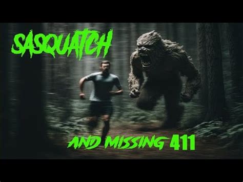 Bigfoot Territory Ep 05 Sasquatch And Missing 411 COMPLETE