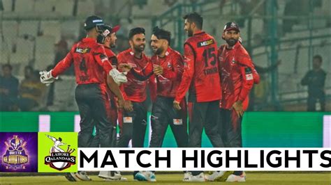 Lahore Qalandars Vs Quetta Gladiators Match Highlights LQ Vs QG PSL 8