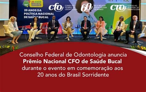 Conselho Federal De Odontologia Anuncia Prêmio Nacional Cfo De Saúde