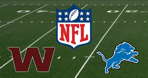 Washington Commanders Vs Detroit Lions Nfl Preview