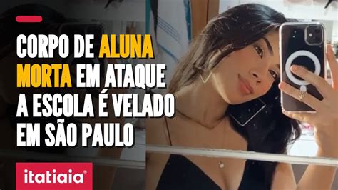 Ataque A Escola Em Sapopemba Corpo De Aluna M Rta A Tiro Velado Em