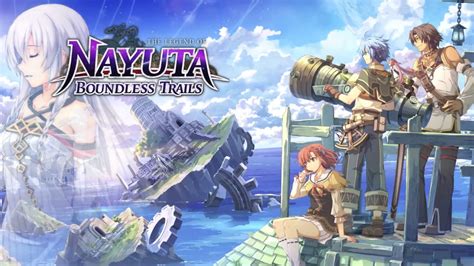 Nihon Falcom Rpg The Legend Of Nayuta Boundless Trails Heads West In