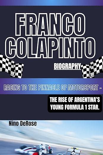 Amazon Franco Colapinto Biography Racing To The Pinnacle Of