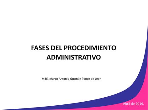 FASES DEL PROCEDIMIENTO ADMINISTRATIVO PPT