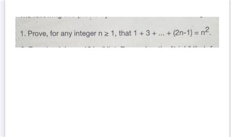 Solved 1 Prove For Any Integer N≥1 That 132n−1n2