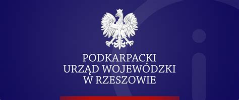 Komunikaty Podkarpacki Urz D Wojew Dzki W Rzeszowie Portal Gov Pl