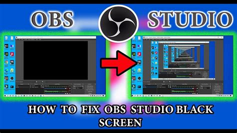 How To Fix OBS Studio Black Screen Windows 10 Resolve YouTube