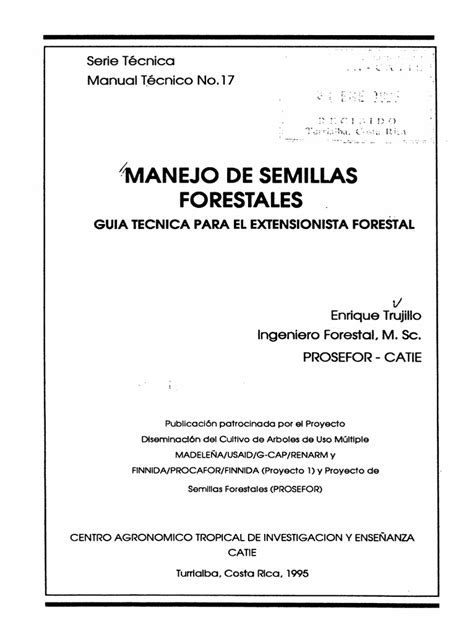 Pdf Manejo De Semillas Forestales Gu A T Cnica Para El Extensionista