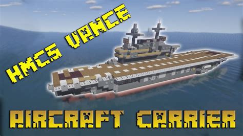 Hmcs Vance Aircraft Carrier Map - 1Minecraft