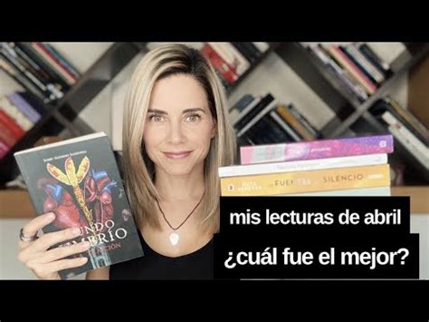 Mis Lecturas De Abril Cu L Fue El Mejor Eldv Youtube