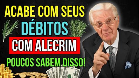 Esse é O Melhor Método Para DÍvidas Use Alecrim Uma Moeda E Suas Dívidas Desaparecem