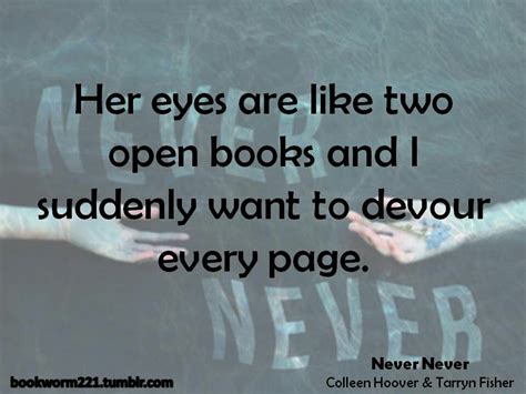 Never Never By Colleen Hoover And Tarryn Fisher Today Quotes Book