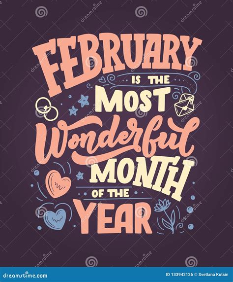 February Inspirational Quote. Typography for Calendar or Poster, Invitation, Greeting Card or T ...