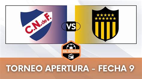 Nacional Vs PeÑarol NarraciÓn En Alta Calidad En Vivo Youtube