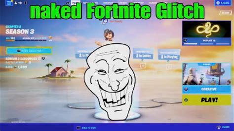 NAKED FORTNITE GLITCH FRFR NEEd TO SEE YouTube