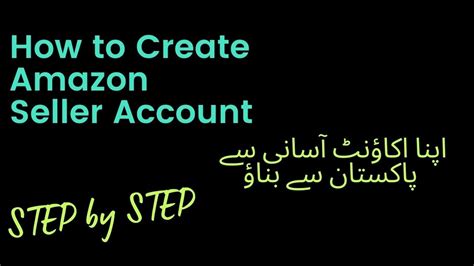 How To Create Amazon Individual Seller Account In Pakistan Amazon