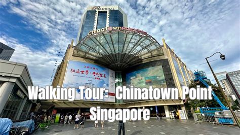 Walking Tour Chinatown Point Mall Chinatown Singapore By Stanlig