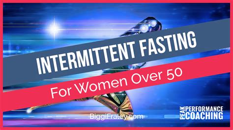 Intermittent Fasting For Women Over 50 Essential Tips For Success