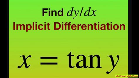 Find Derivative Dy Dx Of X Tan Y Implicit Differentiation YouTube