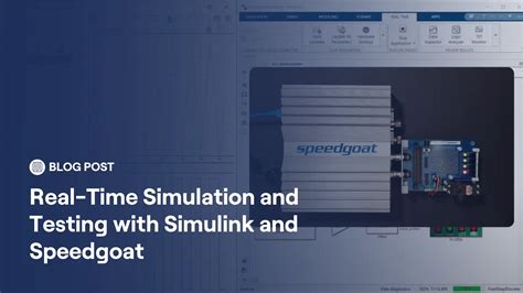 Real Time Simulation And Testing With Simulink And Speedgoat Sciengineer