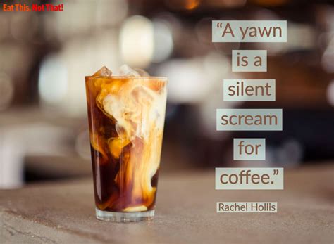 20 Coffee Quotes You'll Want to Live By — Eat This Not That