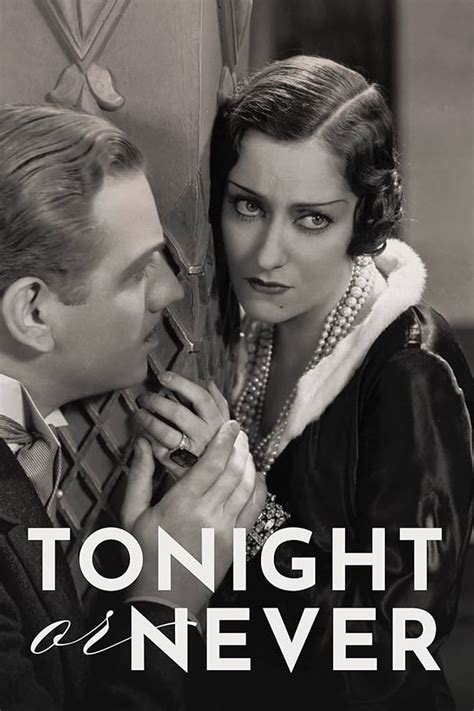 Tonight Or Never 1931 Posters — The Movie Database Tmdb