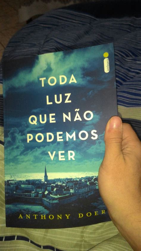 Livros Voltar Toda Luz Que Não Podemos Ver Cód 8868720 Doerr