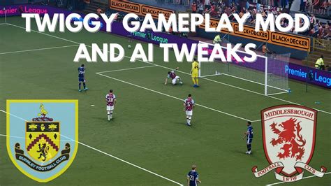 Pes Season Update Twiggy Gameplay Mod V Burnley V