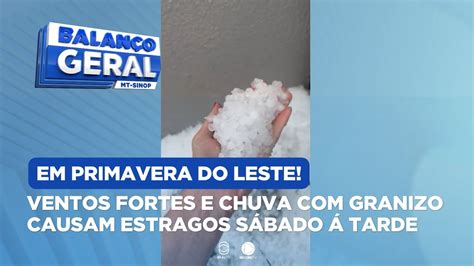 Ventos Fortes E A Chuva Com Granizo Causam Estragos Na Tarde De SÁbado