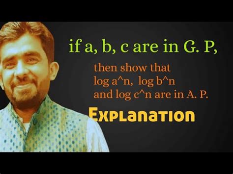 If A B C Are In G P Show That Log A N Log B N Log C N Are In A