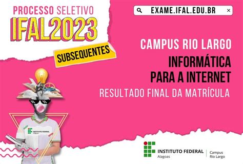 Rio Largo tem o resultado final de matrícula para subsequente de