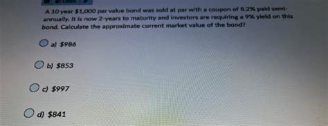 Solved A 10 Year 1000 Par Value Bond Was Sold Solutioninn