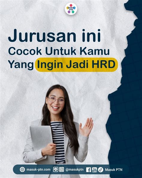 Jurusan Ini Cocok Untuk Kamu Yang Ingin Jadi Hrd Masuk Ptn Belajar