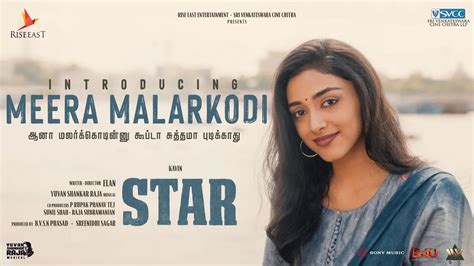 Star Preity Mukhundhan As Meera Malarkodi Kavin Elan Yuvan