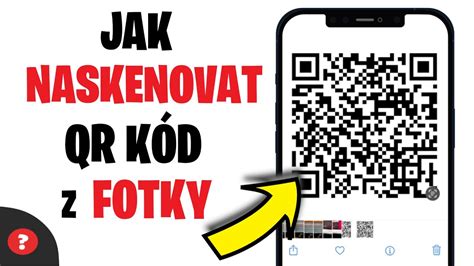 Jak Skenovat Qr K D Z Fotky Na Iphonu N Vod Iphone Youtube