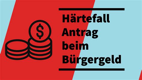 Bürgergeld Dann kann ein Härtefall Mehrbedarf Antrag gestellt werden