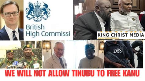 TENSION WE WILL NOT ALLOW TINUBU TO RELEASE NNAMDI KANU BRITISH GOVT