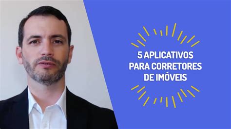 5 aplicativos para Corretores de imóveis YouTube