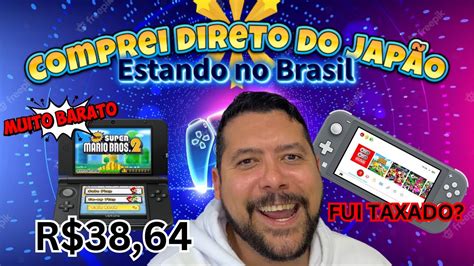 Como Importar Do Jap O Unboxing Gamer Zenmarketing Nintendo Switch Ds