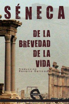 Libro De La Brevedad De La Vida De Seneca Buscalibre