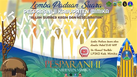 Live Streaming Lomba Paduan Suara Pesparani Ii Kabupaten Mimika Youtube