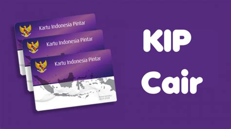 Kapan Kip Kuliah Cair Berikut Infonya Nguliah