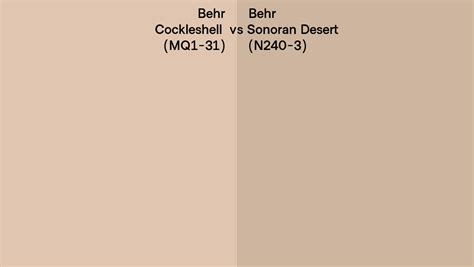 Behr Cockleshell Vs Sonoran Desert Side By Side Comparison