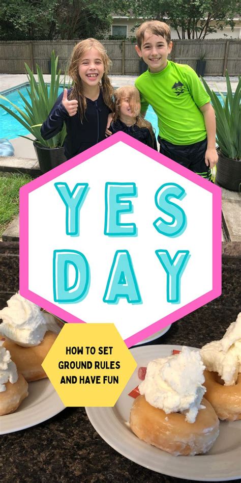 How To Set Yes Day Rules Our Yes Day Experience