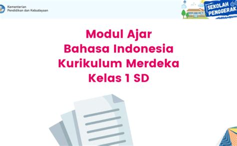 Modul Ajar Kurikulum Merdeka Sd Kelas 1 Bahasa Indonesia Kurikulum Merdeka Theme Loader