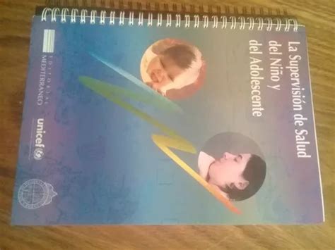 La Supervisión De Salud Del Niño Y El Adolescente En Venta En Rawson Chubut Por Sólo 805678