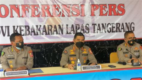 Polri Sebut Ada Dugaan Kelalaian Dalam Kasus Kebakaran Lapas Tangerang